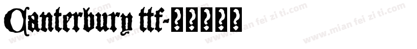 Canterbury ttf字体转换
